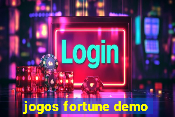 jogos fortune demo